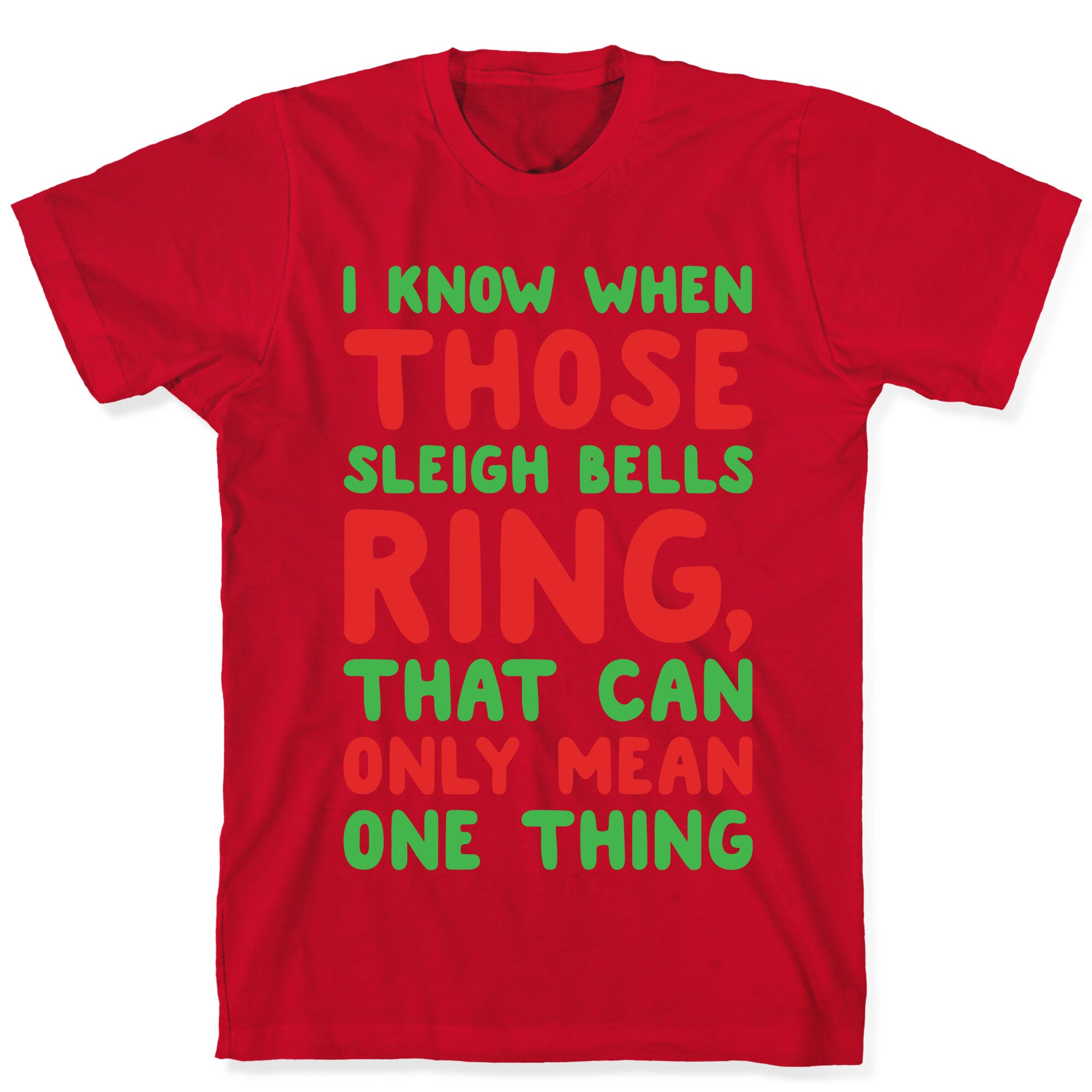 I Know When Those Sleigh Bells Ring Hotline Bling Parody White Print T-Shirt